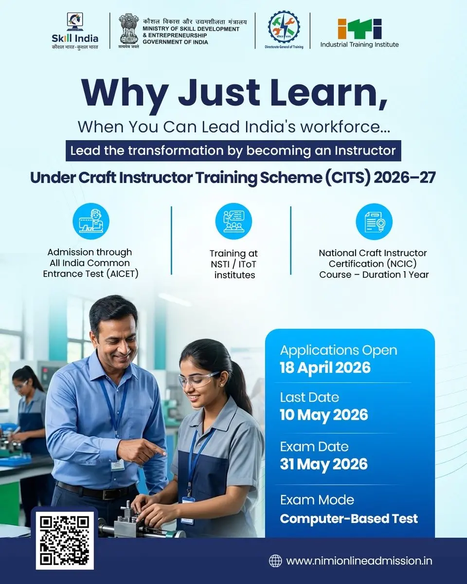 Admissions in Craft Instructor Training Scheme (CITS) at NSTIs & IToTs ...